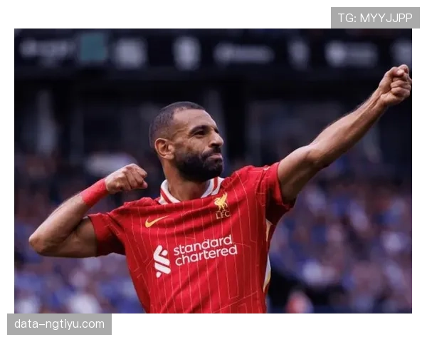 萨拉赫个人数据与荣誉匹配度解析：历史地位如何评估