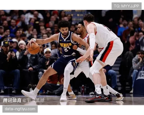 穆雷无球跑动占比提升，改变掘金进攻发起方式